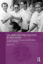 Journalism and Politics in Indonesia