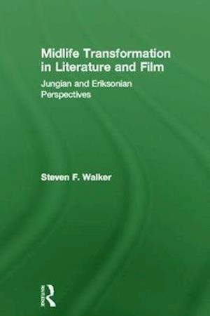 Midlife Transformation in Literature and Film