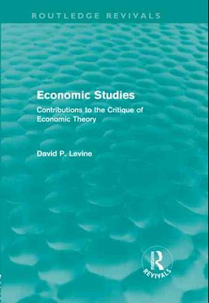 Economic Studies (Routledge Revivals)