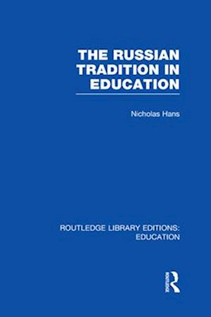 The Russian Tradition in Education