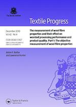 The Measurement of Wool Fibre Properties and their Effect on Worsted Processing Performance and Product Quality