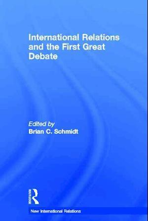 International Relations and the First Great Debate