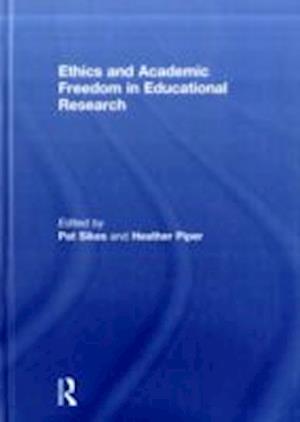 Ethics and Academic Freedom in Educational Research