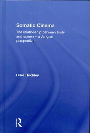 Somatic Cinema
