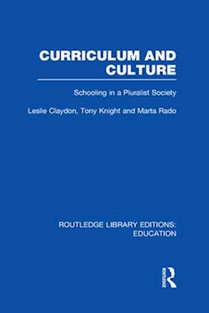 Curriculum and Culture (RLE: Education)