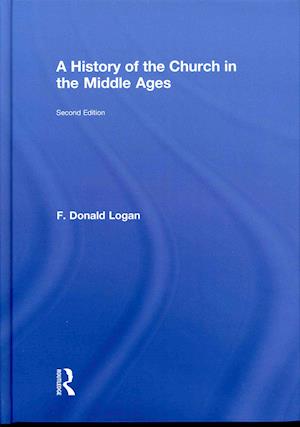 A History of the Church in the Middle Ages