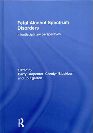 Fetal Alcohol Spectrum Disorders