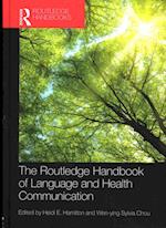 The Routledge Handbook of  Language and Health Communication