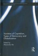 Varieties of Capitalism, Types of Democracy and Globalization