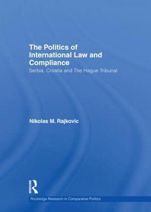 The Politics of International Law and Compliance