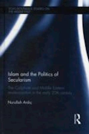 Islam and the Politics of Secularism
