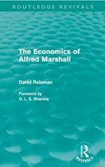 The Economics of Alfred Marshall (Routledge Revivals)