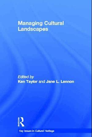 Managing Cultural Landscapes