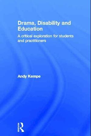 Drama, Disability and Education