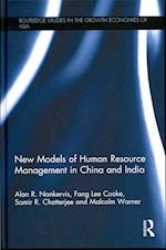 New Models of Human Resource Management in China and India