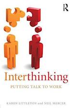 Interthinking: Putting talk to work