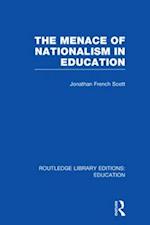 The Menace of Nationalism in Education