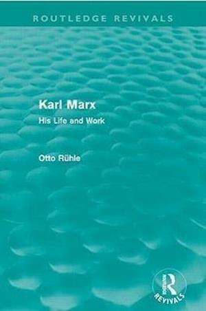 Karl Marx (Routledge Revivals)