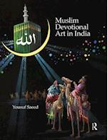 Muslim Devotional Art in India