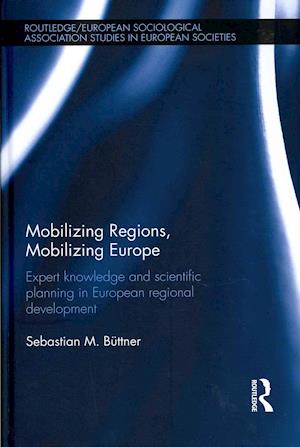 Mobilizing Regions, Mobilizing Europe