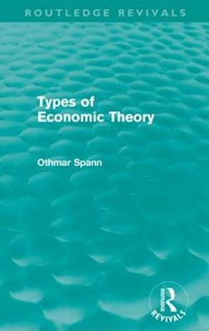 Types of Economic Theory