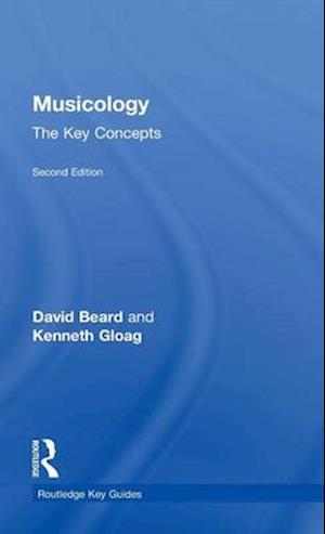 Musicology: The Key Concepts