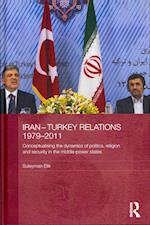Iran-Turkey Relations, 1979-2011