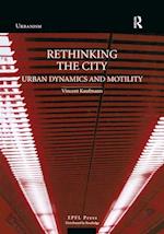 Rethinking the City