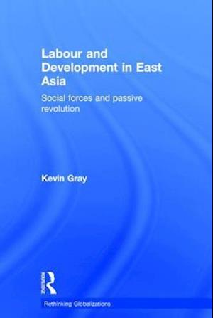 Labour and Development in East Asia