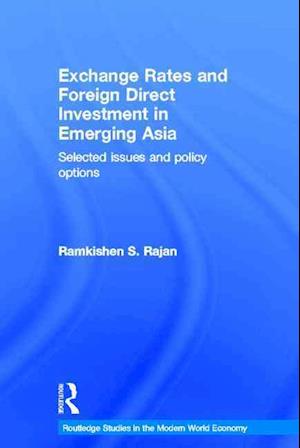 Exchange Rates and Foreign Direct Investment in Emerging Asia