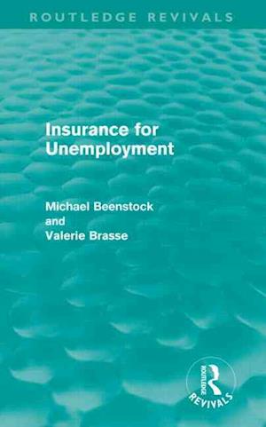 Insurance for Unemployment (Routledge Revivals)