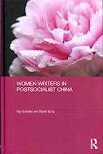 Women Writers in Postsocialist China