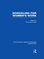 Schooling for Women's Work