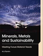 Minerals, Metals and Sustainability