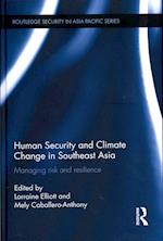 Human Security and Climate Change in Southeast Asia