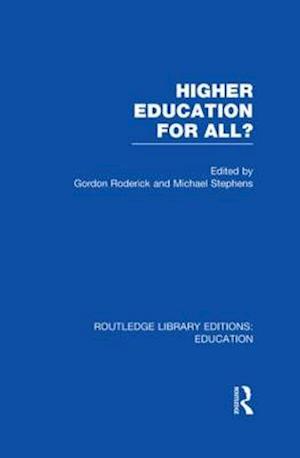 Higher Education for All? (RLE Edu G)