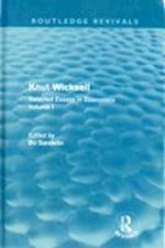 Knut Wicksell: Selected Essays Volumes 1 & 2