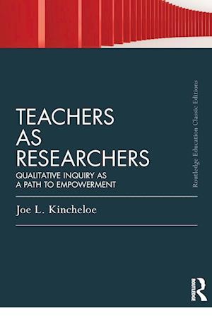 Teachers as Researchers (Classic Edition)