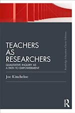 Teachers as Researchers (Classic Edition)