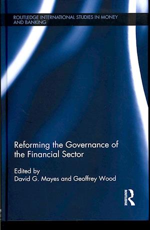 Reforming the Governance of the Financial Sector