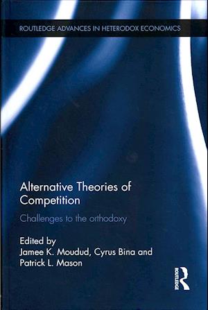 Alternative Theories of Competition