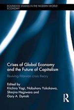 Crises of Global Economy and the Future of Capitalism