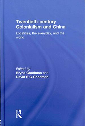 Twentieth Century Colonialism and China