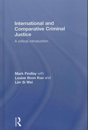 International and Comparative Criminal Justice