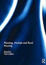 Planning, Markets and Rural Housing