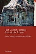 Post-Conflict Heritage, Postcolonial Tourism