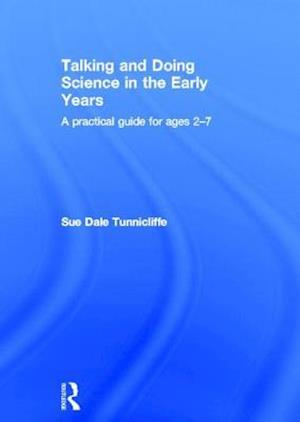 Talking and Doing Science in the Early Years