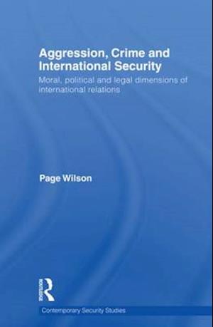 Aggression, Crime and International Security