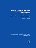 Children into Pupils (RLE Edu I)