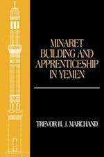 Minaret Building and Apprenticeship in Yemen